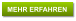 MEHR ERFAHREN