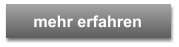 mehr erfahren