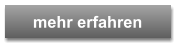 mehr erfahren